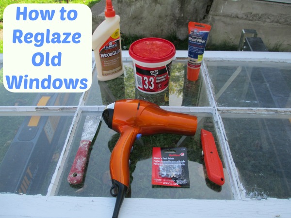 How To Reglaze Old Windows